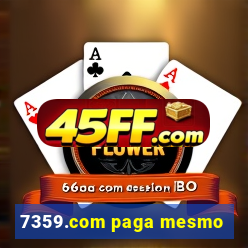 7359.com paga mesmo